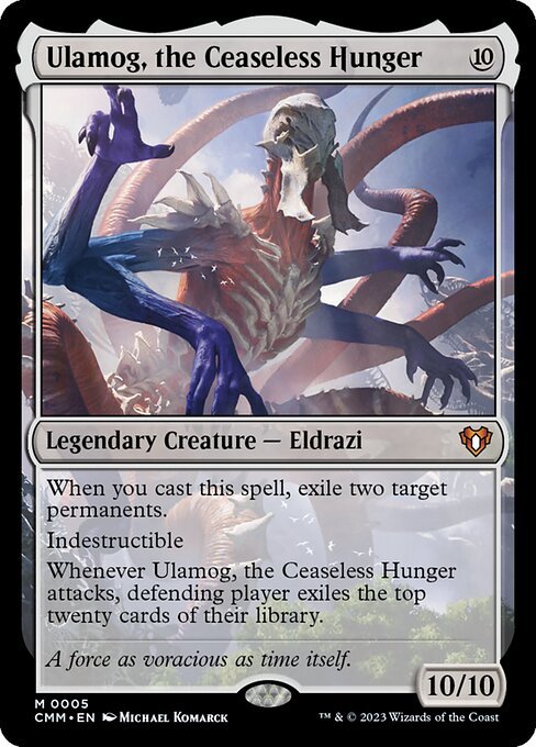 Ulamog, the Ceaseless Hunger card from CMM #5