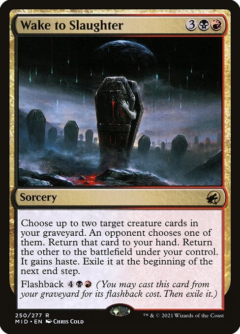 Wake to Slaughter card from MID #250