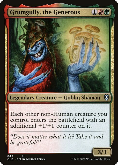 Grumgully, the Generous card from CLB #847