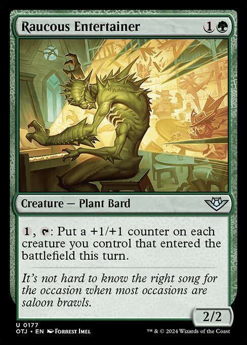 Raucous Entertainer card from OTJ #177