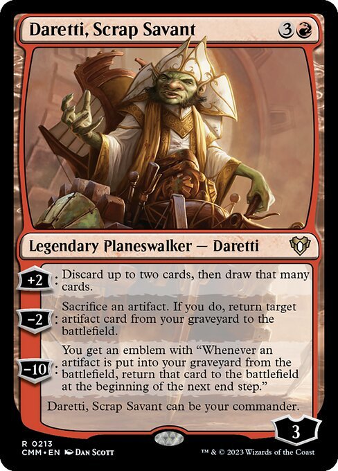 Daretti, Scrap Savant card from CMM #213