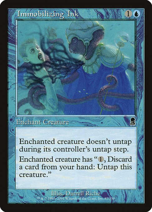 Immobilizing Ink card from ODY #87