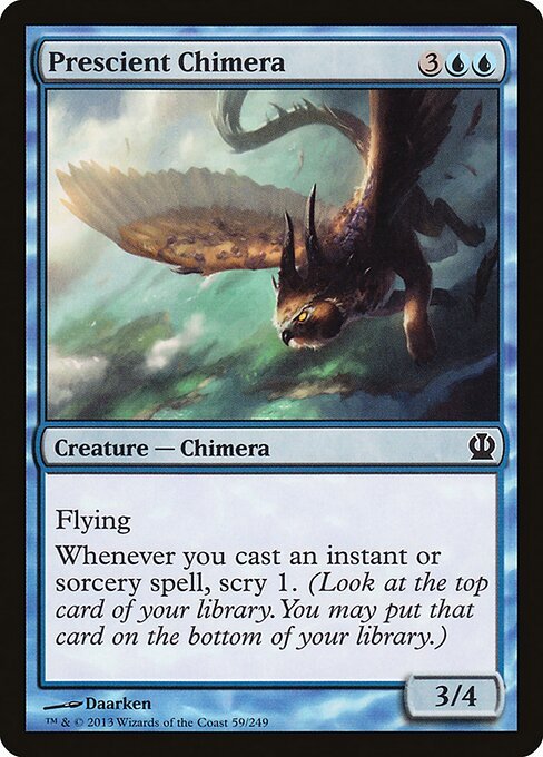 Prescient Chimera card from THS #59