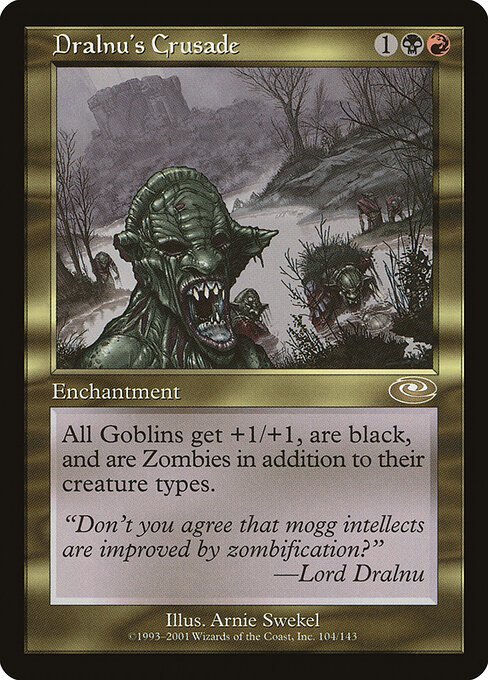 Dralnu's Crusade card from PLS #104