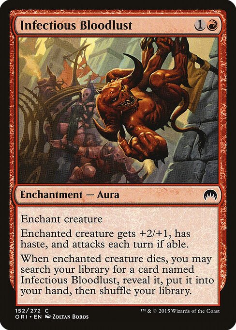 Infectious Bloodlust card from ORI #152