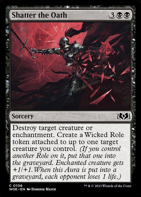 Shatter the Oath card from WOE #106