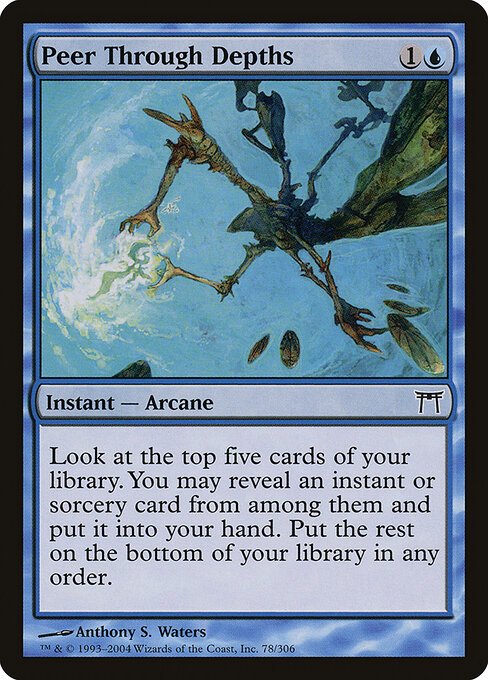 Peer Through Depths card from CHK #78