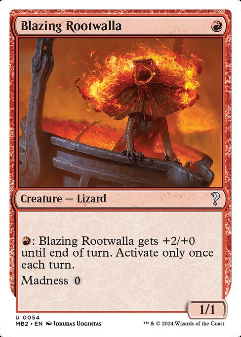 Blazing Rootwalla card from MB2 #54