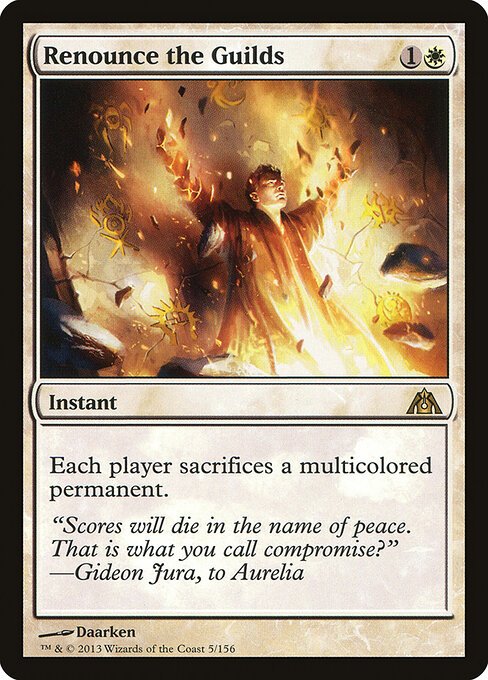 Renounce the Guilds card from DGM #5