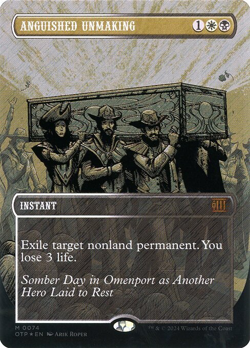 Anguished Unmaking card from OTP #74