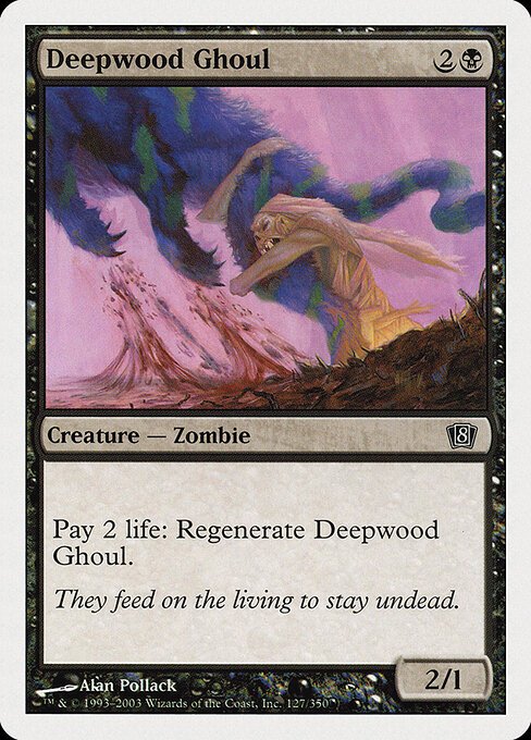 Deepwood Ghoul card from 8ED #127