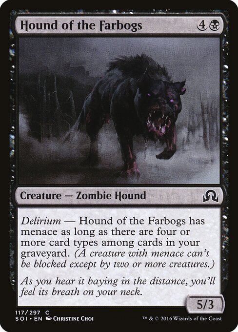 Hound of the Farbogs card from SOI #117