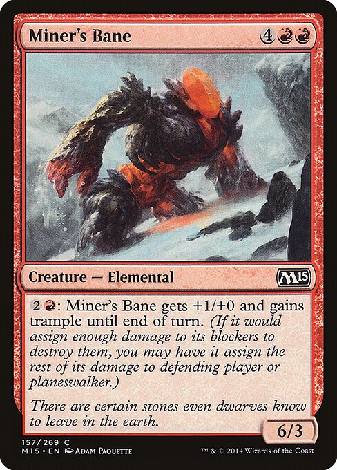 Miner's Bane card from M15 #157