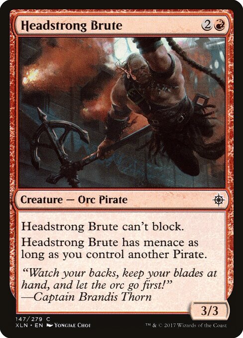 Headstrong Brute card from XLN #147