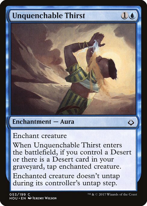 Unquenchable Thirst card from HOU #53