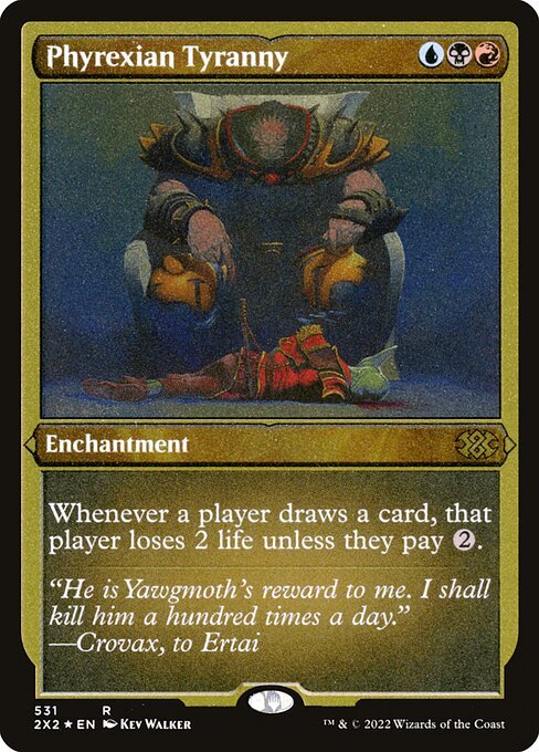 Phyrexian Tyranny card from 2X2 #531