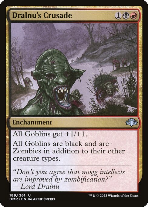 Dralnu's Crusade card from DMR #189