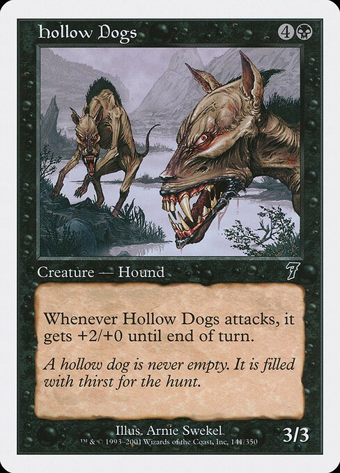 Hollow Dogs card from 7ED #141