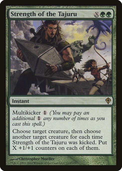Strength of the Tajuru card from WWK #113