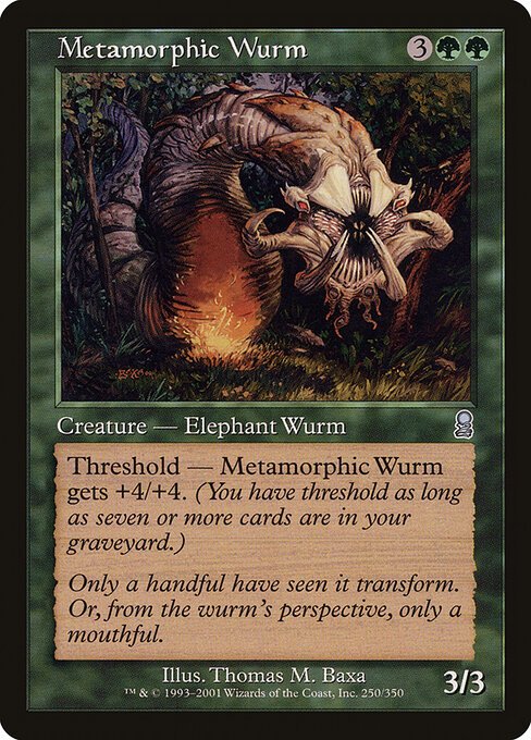 Metamorphic Wurm card from ODY #250