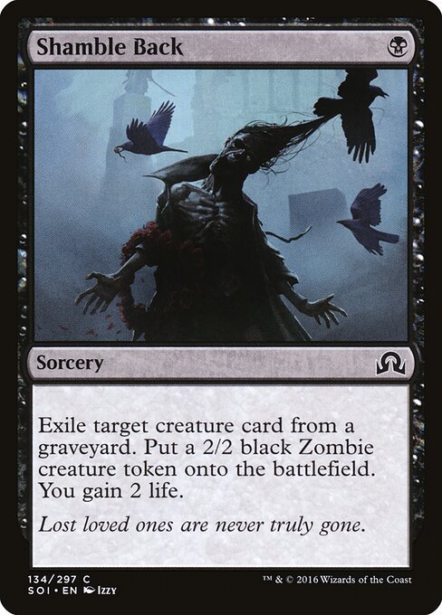 Shamble Back card from SOI #134