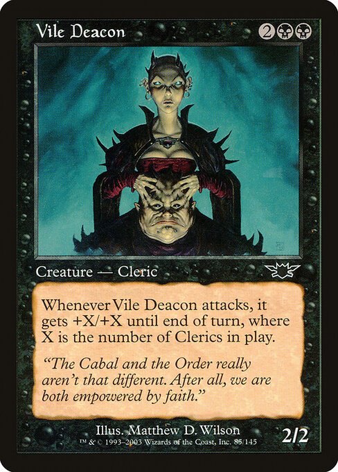 Vile Deacon card from LGN #85
