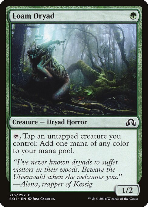Loam Dryad card from SOI #216