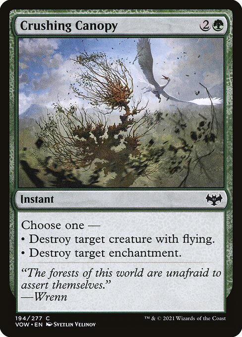 Crushing Canopy card from VOW #194
