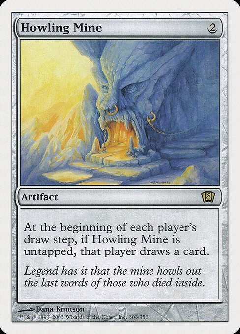Howling Mine card from 8ED #303