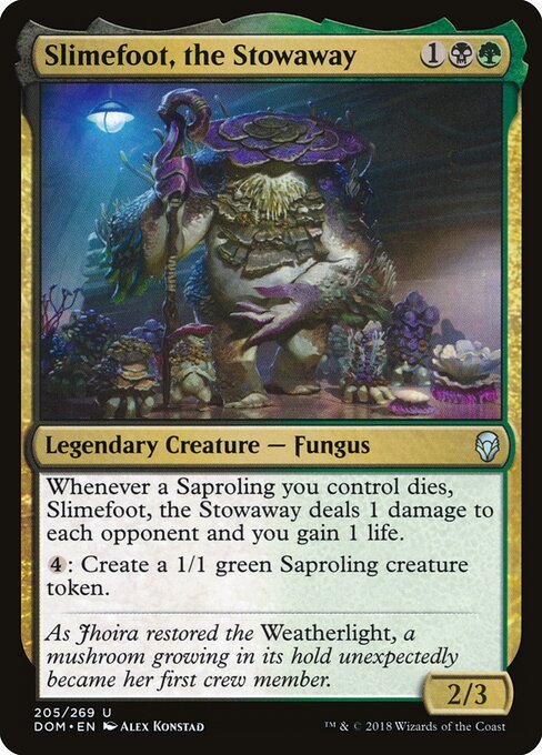 Slimefoot, the Stowaway card from DOM #205