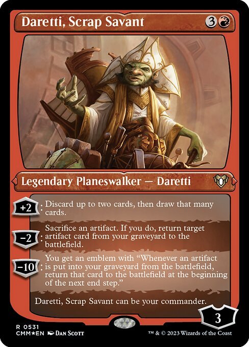 Daretti, Scrap Savant card from CMM #531
