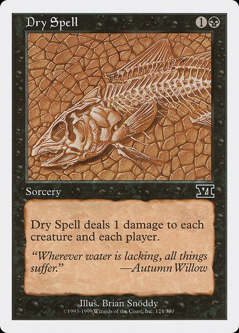 Dry Spell card from 6ED #124