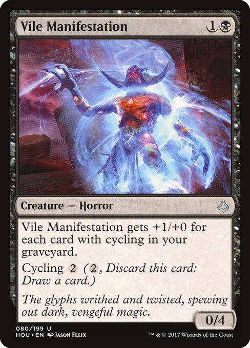Vile Manifestation card from HOU #80