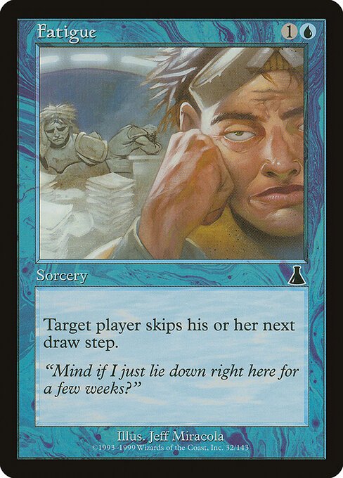 Fatigue card from UDS #32