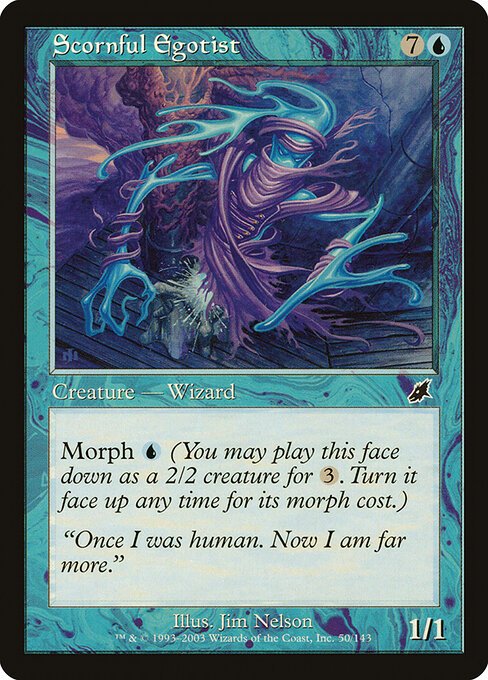 Scornful Egotist card from SCG #50