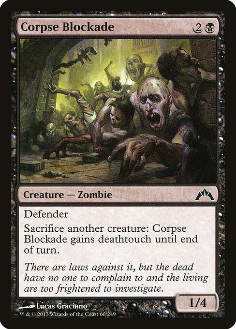 Corpse Blockade card from GTC #60