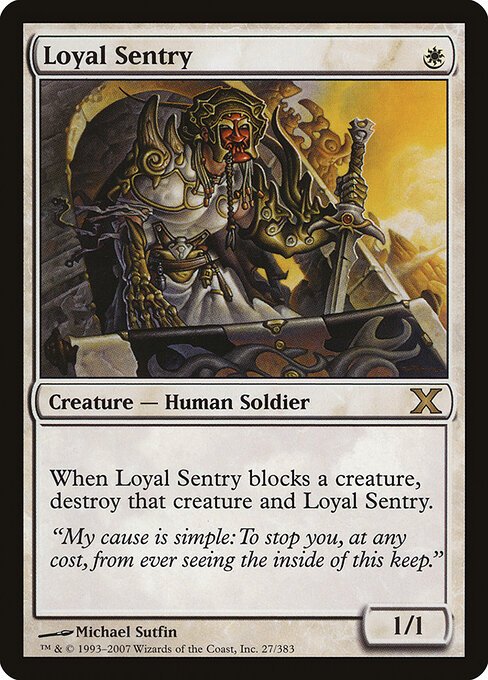 Loyal Sentry card from 10E #27