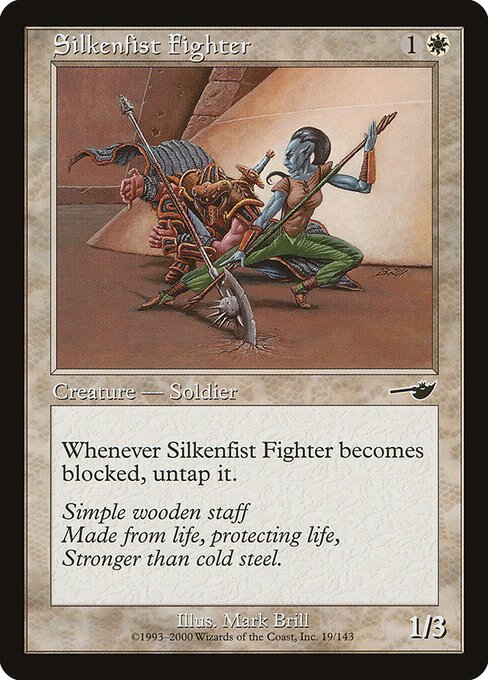 Silkenfist Fighter card from NMS #19