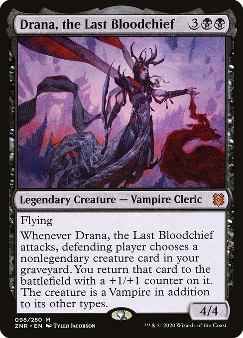 Drana, the Last Bloodchief card from ZNR #98