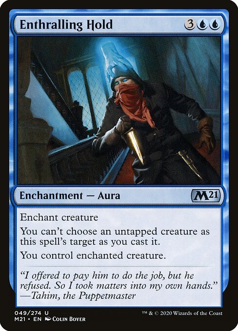 Enthralling Hold card from M21 #49