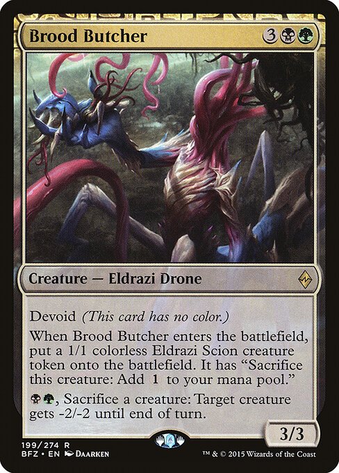 Brood Butcher card from BFZ #199